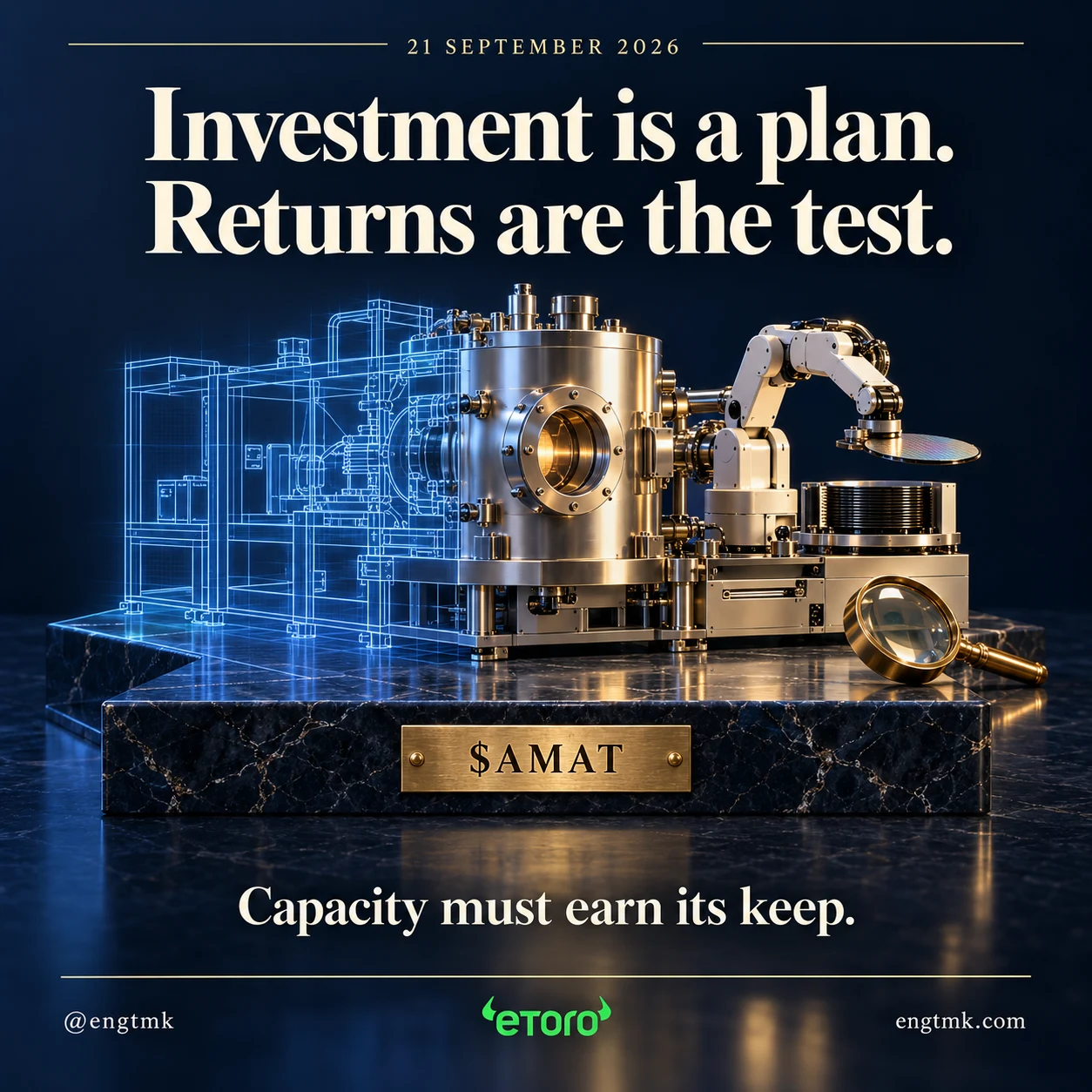 A semiconductor equipment blueprint becomes physical machinery on an AMAT pedestal, illustrating the transition from investment plans to productive capacity.